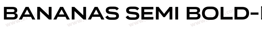 Bananas Semi Bold字体转换 Bananas Semi Bold字体转换